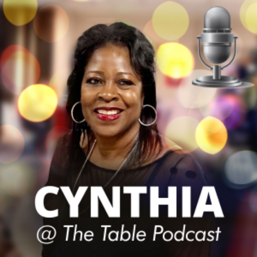 Cynthia at the Table Podcast